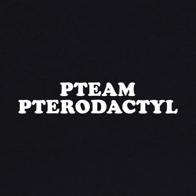 Pteam Pterodactyl Funny Dinosaur by vintageinspired